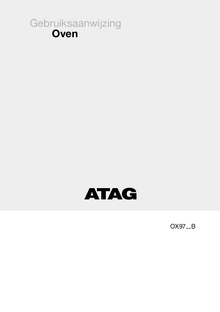 Gebruiksaanwijzing ATAG oven inbouw zwart OX9771B